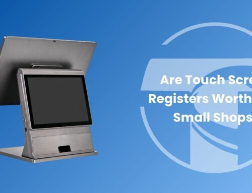 Are Touch Screen Registers Worth It for Small Shops?