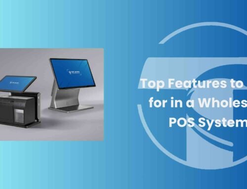 Top Features to Look for in a Wholesale POS System